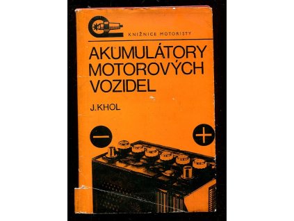 Akumulátory motorových vozidel, Josef Khol, 1974