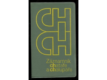 Záznamník chataře a chalupáře, Vladimír Mölzer, 1980