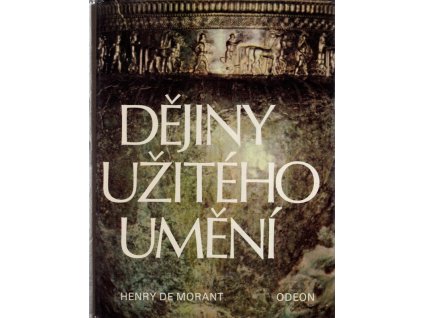 196614 dejiny uziteho umeni od nejstarsich dob po soucasnost