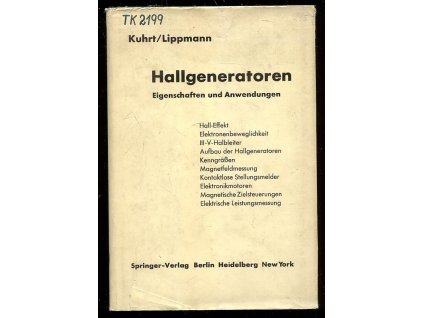 Hallgeneratoren - Eigenschaften und Anwendungen, H. J. Lippmann, 1968