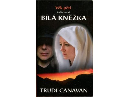 Věk pěti. Kniha první, Bílá kněžka, Trudi Canavan, 2009