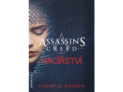 Kacířství, Christie Golden, 2017