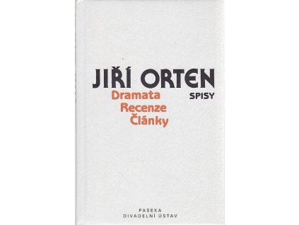 Dramata, Recenze a vyznání - Články a reflexe, Jiří Orten, 2002