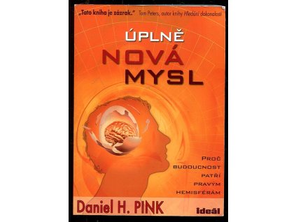 196977 uplne nova mysl proc budoucnost patri pravym hemisferam