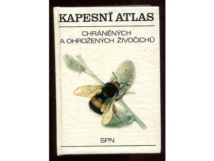 Kapesní atlas chráněných a ohrožených živočichů - 1. díl, Čepická Alena Pecina, 1988