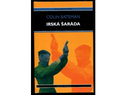 Irská šaráda, Colin Bateman, 2003