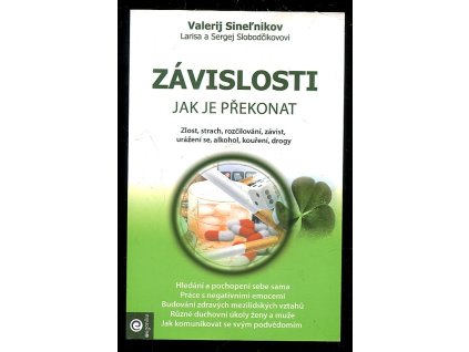 Závislosti - Jak je překonat, Valerij Sinel'nikov, 2018