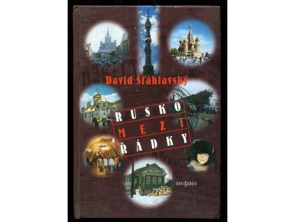 Rusko mezi řádky, David Šťáhlavský, 2000