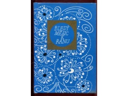 Bledý měsíc k ránu : Milostná poezie starého Japonska