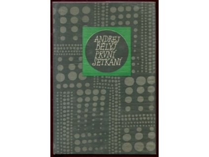 První setkání, Andrej Belyj, 1966