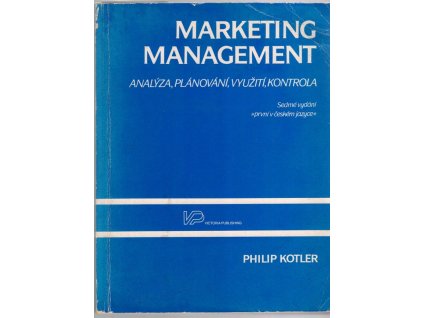 Marketing management : analýza, plánování, realizace a kontrola, Philip Kotler, 1992