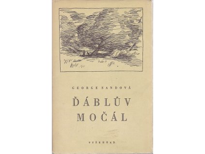 Ďáblův močál : Mattea, George Sand, 1951
