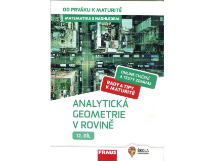 Matematika s nadhledem 12. díl - stereometrie II, Josef Janyška, 2020