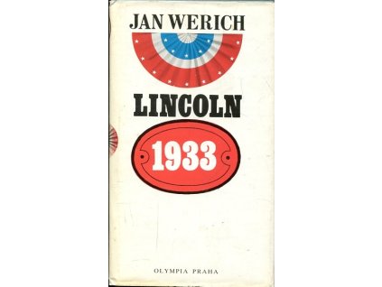 Lincoln 1933, Jan Werich, 1990