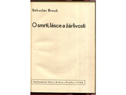 O smrti, lásce a žárlivosti : Pendant k sociologickým studiím o tak zvané sebevraždě