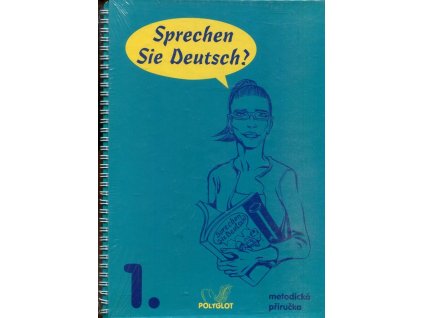 Sprechen Sie Deutsch? – 1. díl – metodická příručka + příloha, Doris Dusilová, 2002