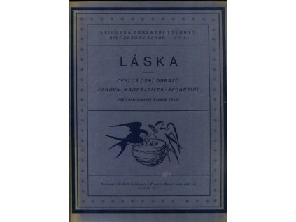 Láska – cyklus osmi obzazů, Zdeněk Záhoř, 1925