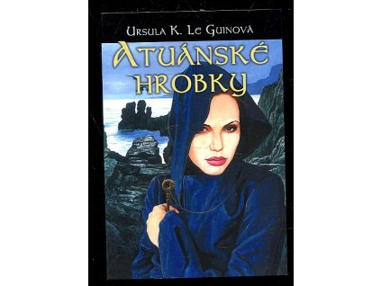 Atuánské hrobky, Ursula K Le Guin, 2003