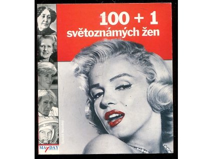 100 + 1 světoznámých žen, Tomáš Novotný, 2006