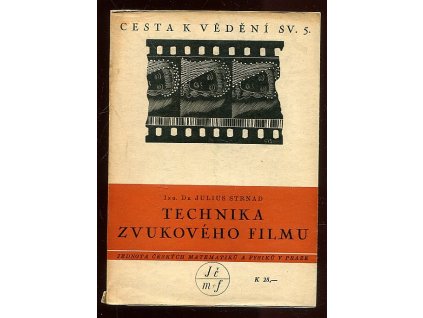Technika zvukového filmu, Julius Strnad, 1940
