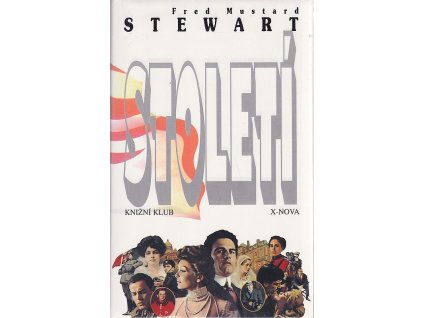 Století, Fred Mustard Stewart, 1997
