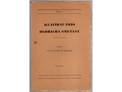 Klavírní trio Bedřicha Smetany, Oldřich Kredba, 1944