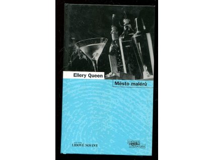 Město malérů, Ellery Queen, 2007