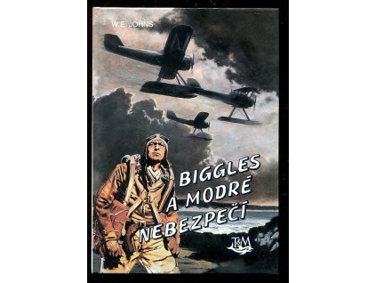 Biggles a modré nebezpečí, William Earl Johns, 1994