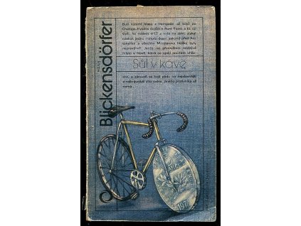 Sůl v kávě, Hans Blickensdörfer, 1985