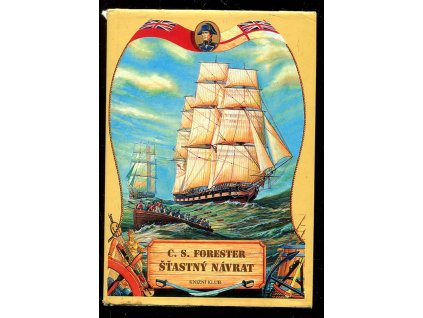Šťastný návrat, C. S Forester, 1997