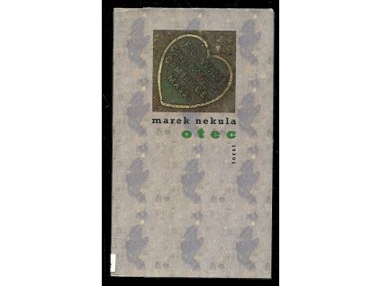 Otec, Marek Nekula, 2008