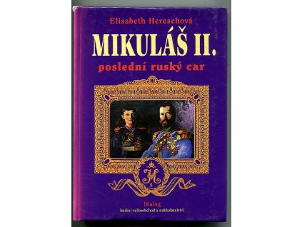 Mikuláš II., poslední ruský car, Elisabeth Heresch, 1996