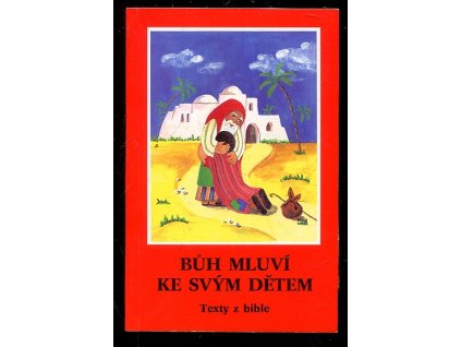 198702 buh mluvi ke svym detem texty z bible
