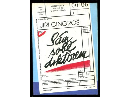 Sám sobě doktorem, Jiří Cingroš, 1995