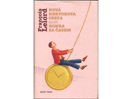 Nová Hektorova cesta, aneb, Honba za časem