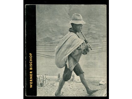 Werner Bischof 1916-1954, Anna Fárová, 1960