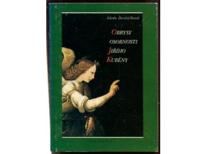 Obrysy osobnosti Jiřího Kuběny