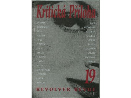 Revolver revue 19 Kritická příloha, kolektiv, 2001
