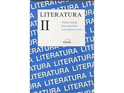Literatura II - Výbor textů, Interpretace, Literární teorie, Jaroslava Hrabáková, 2001