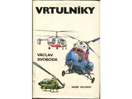 Vrtulníky, Václav Svoboda, 1979