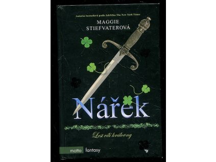 Nářek - lest vílí královny, Maggie Stiefvater, 2012