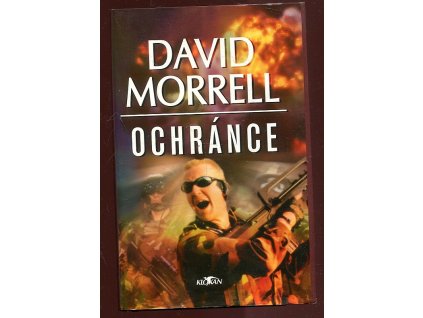 Ochránce, David Morrell, 2003