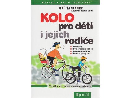 Kolo pro děti i jejich rodiče, Jiří Šafránek, 2000