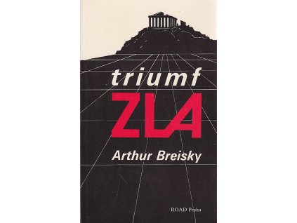 Triumf zla, Artur Breiský, 1992