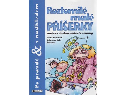 Roztomilé malé příšerky, aneb, Co všechno vodnééés čáááp