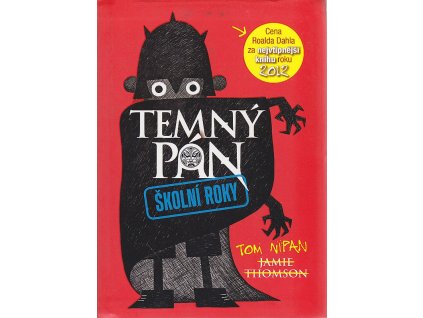 Školní roky, Jamie Thomson, 2013