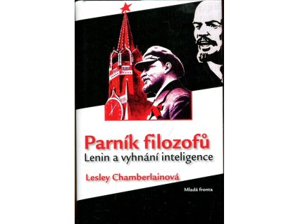 Parník filozofů : Lenin a vyhnání inteligence, Lesley Chamberlain, 2009