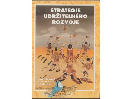Strategie udržitelného rozvoje, Pavel Nováček, 1996