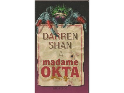 Madame OKTA, Darren Shan, 2002