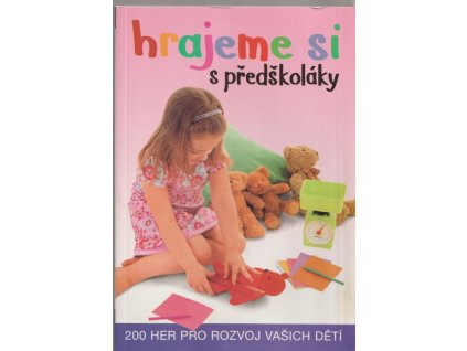 Hrajeme si s předškoláky